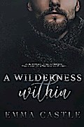 A Wilderness Within