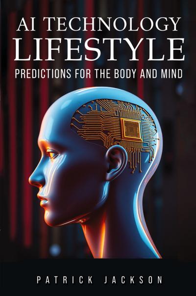 AI Technology Lifestyle