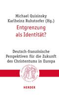 Entgrenzung als Identität?