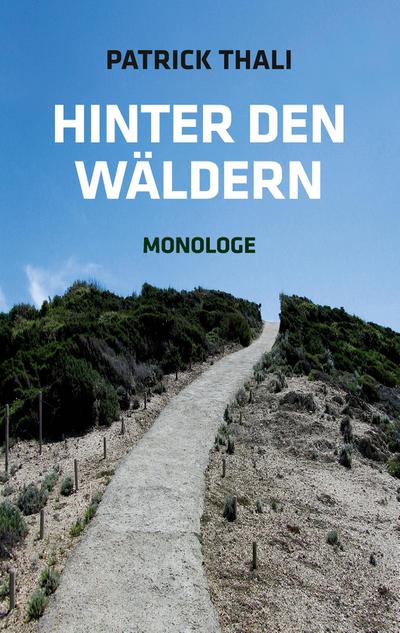 Hinter den Wäldern