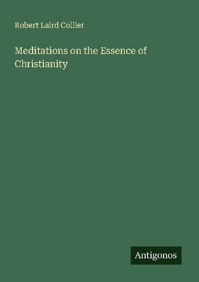 Meditations on the Essence of Christianity