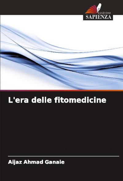 L’era delle fitomedicine