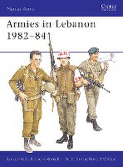 Armies in Lebanon 1982-84