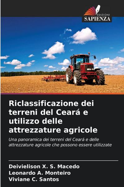 Riclassificazione dei terreni del Ceará e utilizzo delle attrezzature agricole