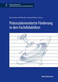 Potenzialorientierte Förderung in den Fachdidaktiken