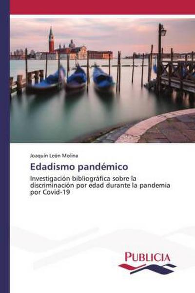 Edadismo pandémico
