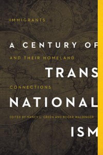 Century of Transnationalism