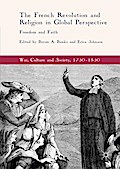 The French Revolution and Religion in Global Perspective