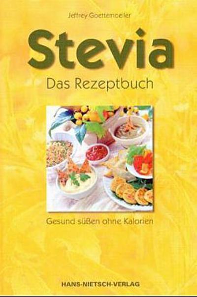 Stevia, Das Rezeptbuch