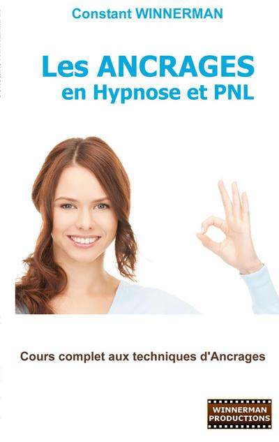 Les Ancrages en Hypnose et PNL