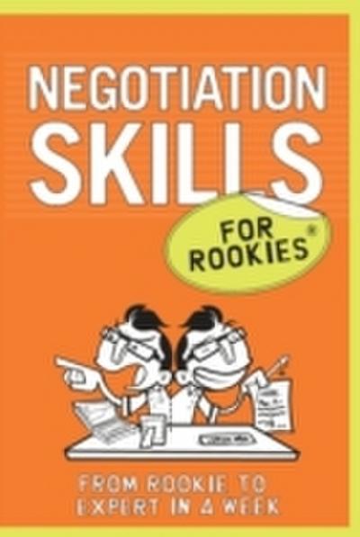 Negotiation Skills for Rookies