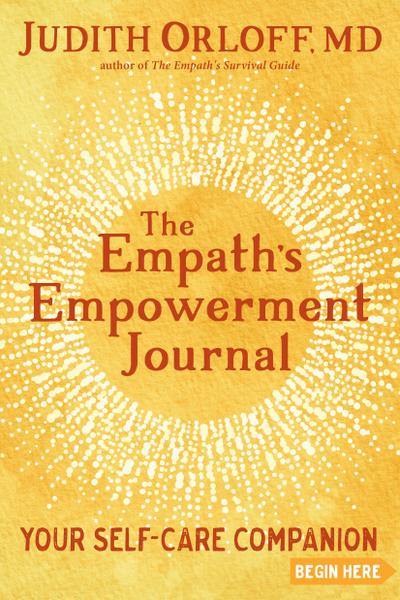 The Empath’s Empowerment Journal