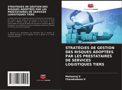 STRATÉGIES DE GESTION DES RISQUES ADOPTÉES PAR LES PRESTATAIRES DE SERVICES LOGISTIQUES TIERS