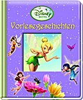 Tinkerbell, Vorlesegeschichten - Mein Vorleseschatz - Disney Vorlese-Pappbilderbuch