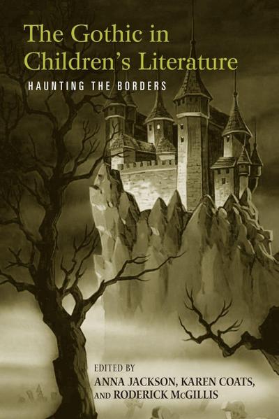 The Gothic in Children’s Literature