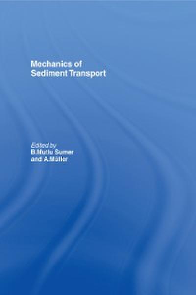 Mechanics of Sediment Transport