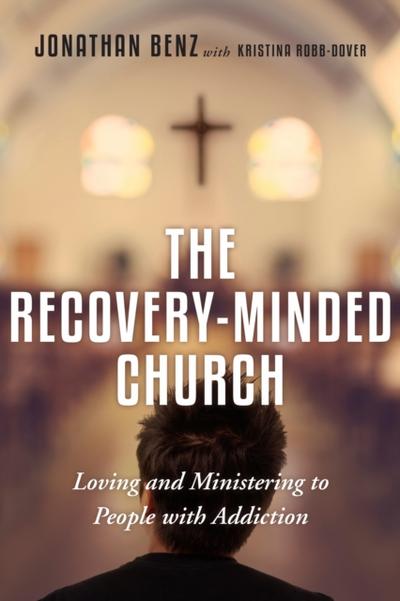 The Recovery-Minded Church