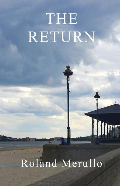 The Return (Revere Beach Boulevard) (Volume 2)