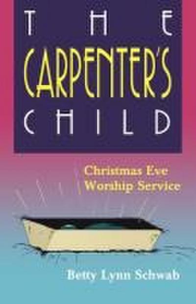 The Carpenter’s Child
