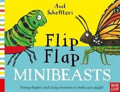 Axel Scheffler’s Flip Flap Minibeasts