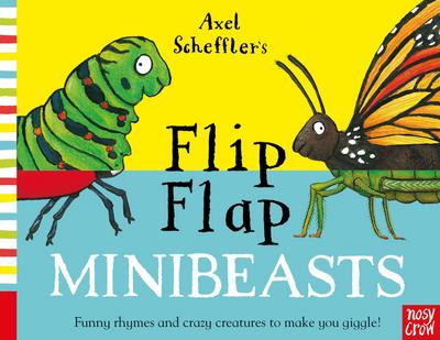 Axel Scheffler’s Flip Flap Minibeasts