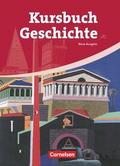 Kursbuch Geschichte - Allgemeine Ausgabe - Ausgabe 2009