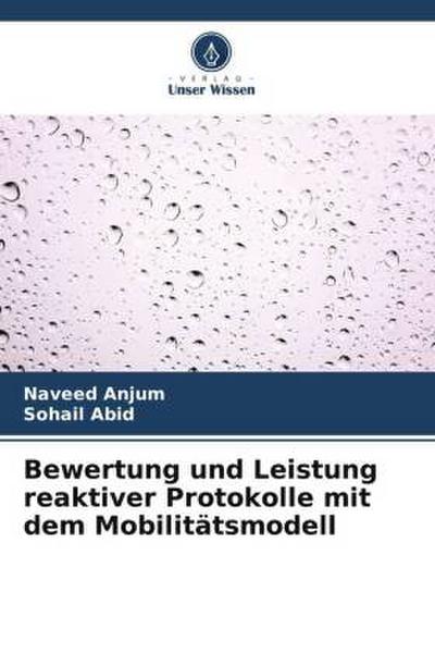 Bewertung und Leistung reaktiver Protokolle mit dem Mobilitätsmodell