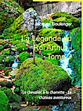 La Légende du Roi Arthur - Tome 3