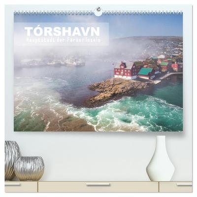 Tórshavn - Hauptstadt der Färöer Inseln (hochwertiger Premium Wandkalender 2024 DIN A2 quer), Kunstdruck in Hochglanz