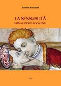La sessualità prima e dopo Agostino