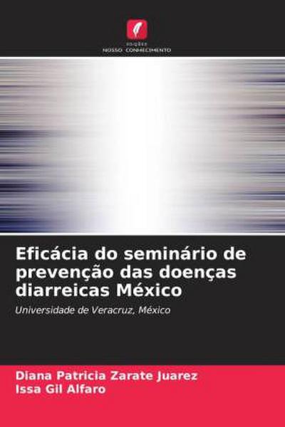 Eficácia do seminário de prevenção das doenças diarreicas México