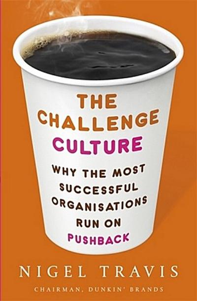 The Challenge Culture