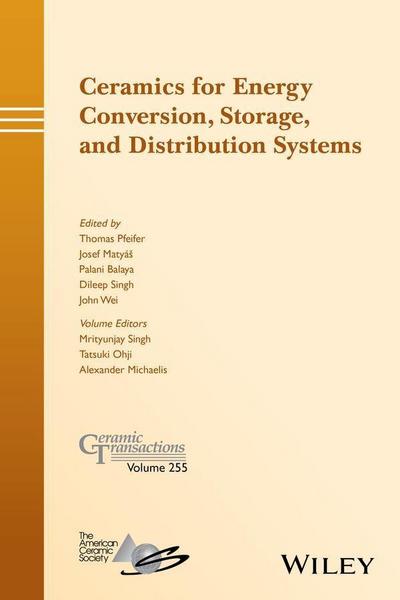 Ceramics for Energy Conversion, Storage, and Distribution Systems