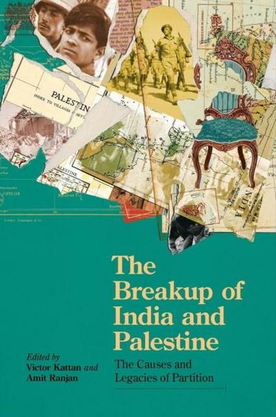 The Breakup of India and Palestine