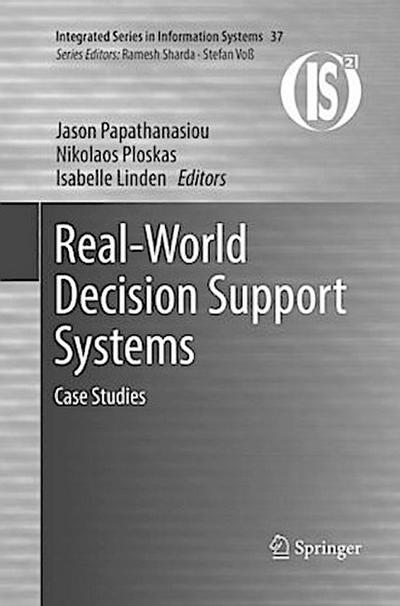 Real-World Decision Support Systems