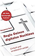 Regle Deinen digitalen Nachlass