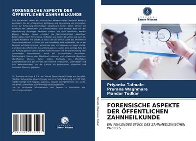 FORENSISCHE ASPEKTE DER ÖFFENTLICHEN ZAHNHEILKUNDE