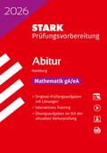 STARK Mathematik gA/eA - Abitur 2026 Hamburg - Prüfungsvorbereitung