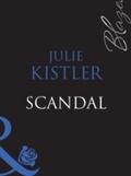 Scandal (Mills & Boon Blaze) (Perfect Timing, 