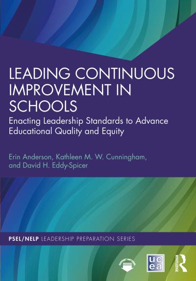 Leading Continuous Improvement in Schools