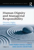 Human Dignity and Managerial Responsibility