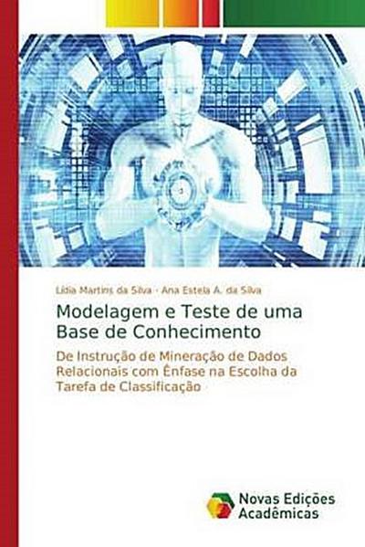 Modelagem e Teste de uma Base de Conhecimento
