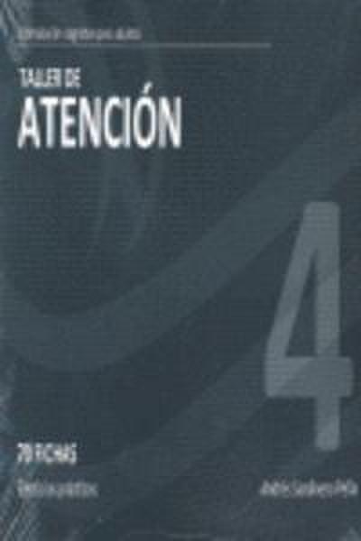 Taller de atención, nivel 4
