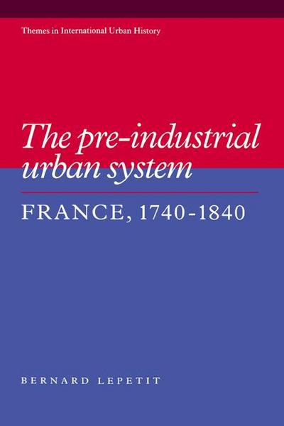 The Pre-Industrial Urban System