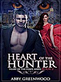 Heart Of The Hunter (Heart Of The Hawk, #2)