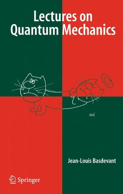 Lectures on Quantum Mechanics