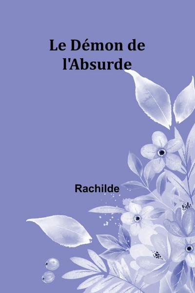 Le Démon de l’Absurde