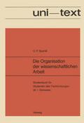 Die Organisation der wissenschaftlichen Arbeit