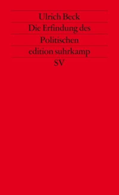 Die Erfindung des Politischen