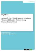 Austausch einer Druckerpatrone bei einem Tintenstrahldrucker (Unterweisung Bürokaufmann / -frau)